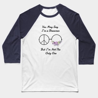 John Lennon Quote Baseball T-Shirt